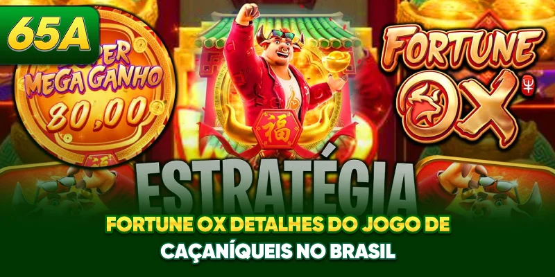 Fortune Ox - Detalhes Do Jogo De Caça-Níqueis No Brasil