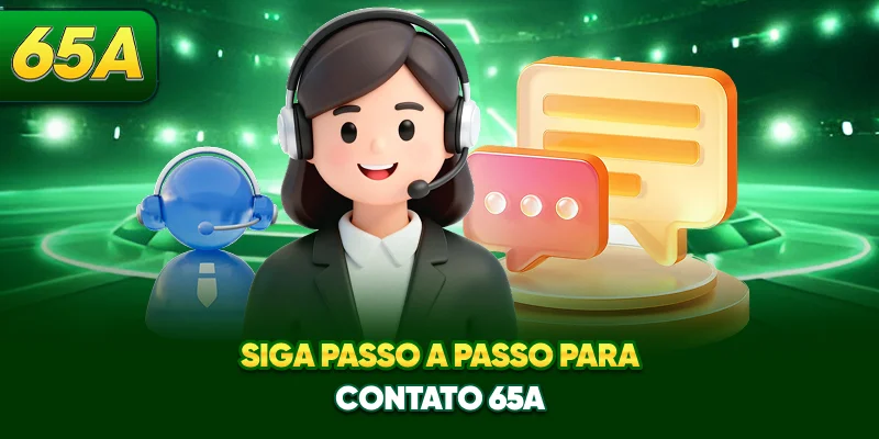 Siga passo a passo para contato 65A Siga passo a passo para contato 65A