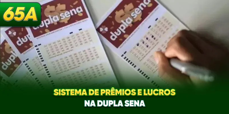 Sistema de prêmios e lucros na Dupla Sena Sistema de prêmios e lucros na Dupla Sena